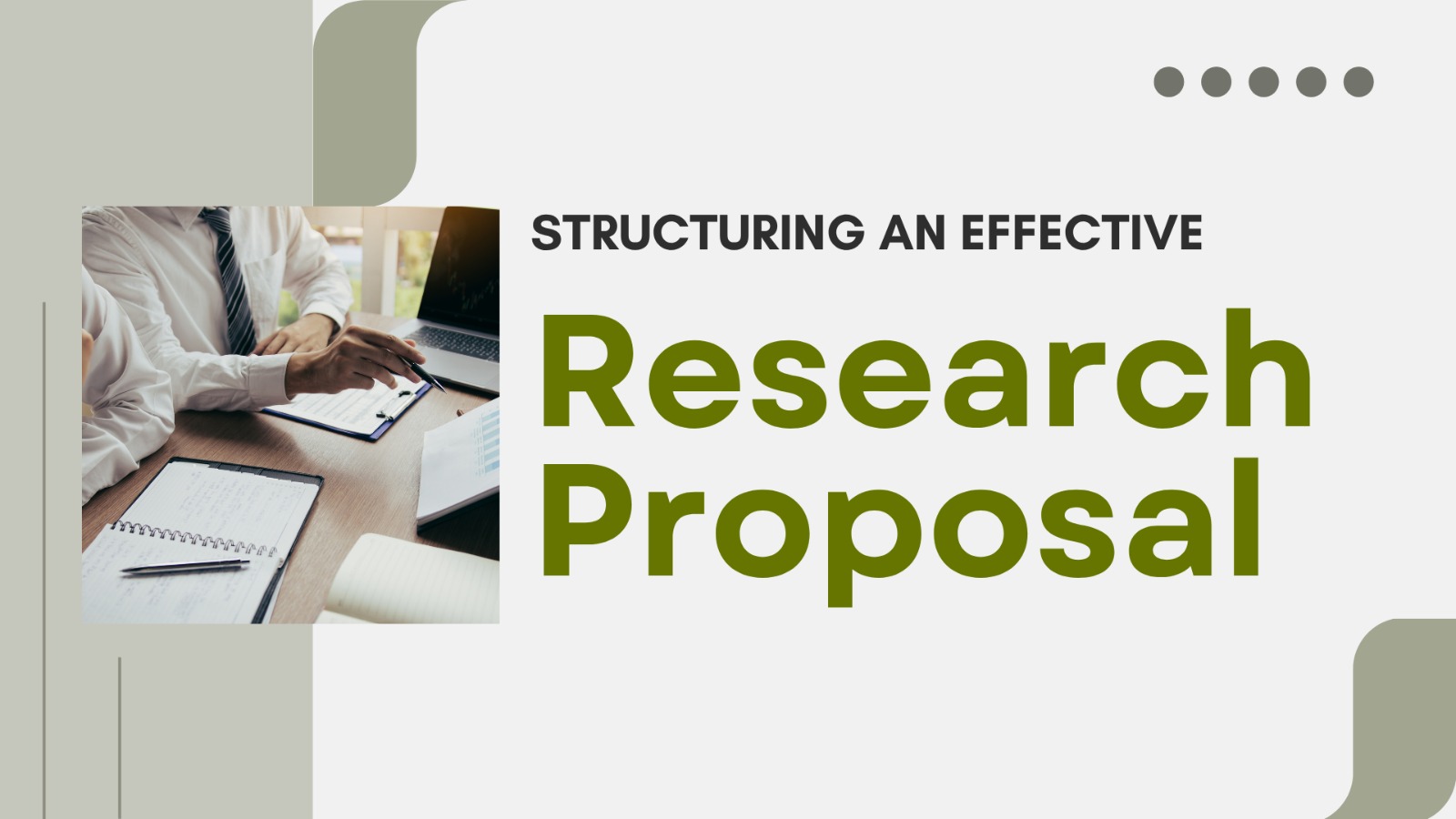 Structuring an Effective Research Proposal
